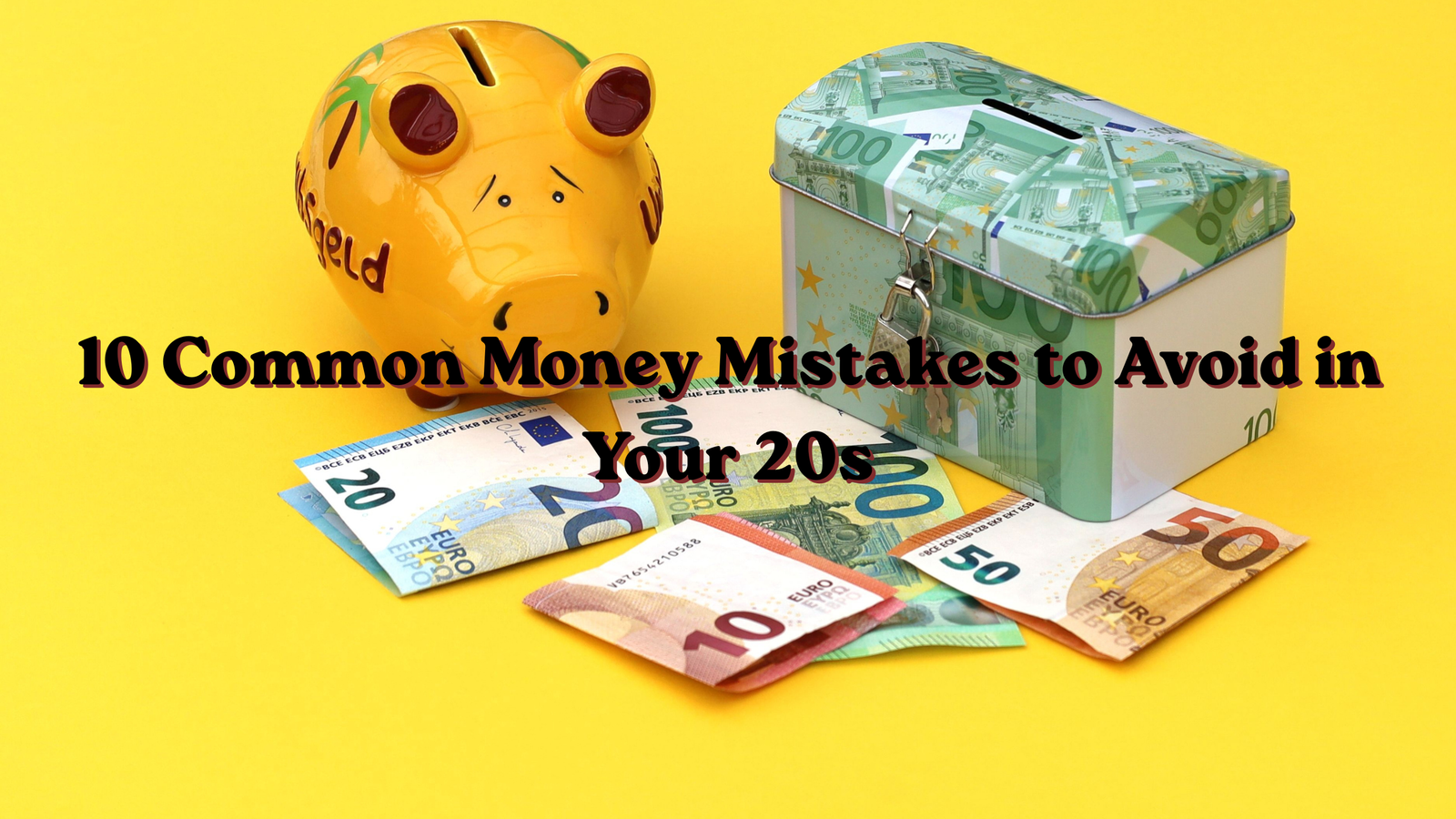 Money Mistakes