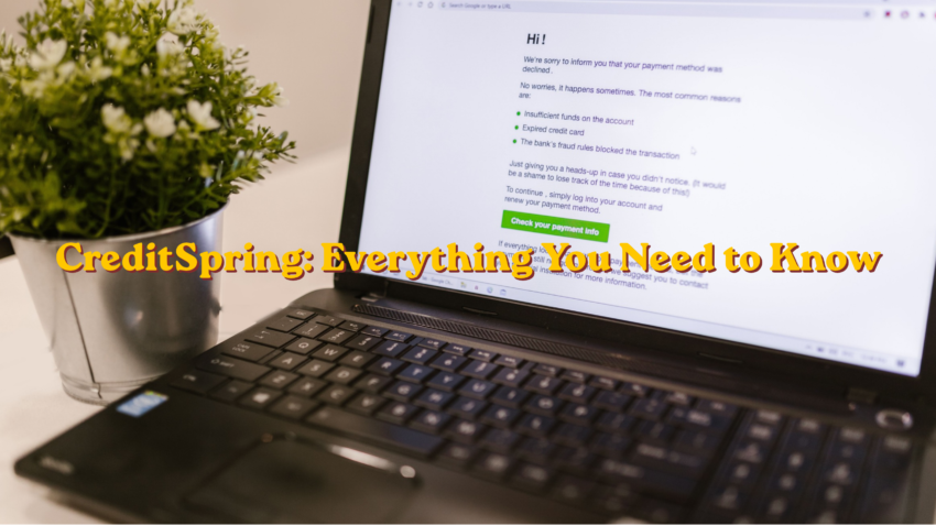 CreditSpring: Everything You Need to Know